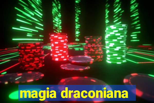 magia draconiana